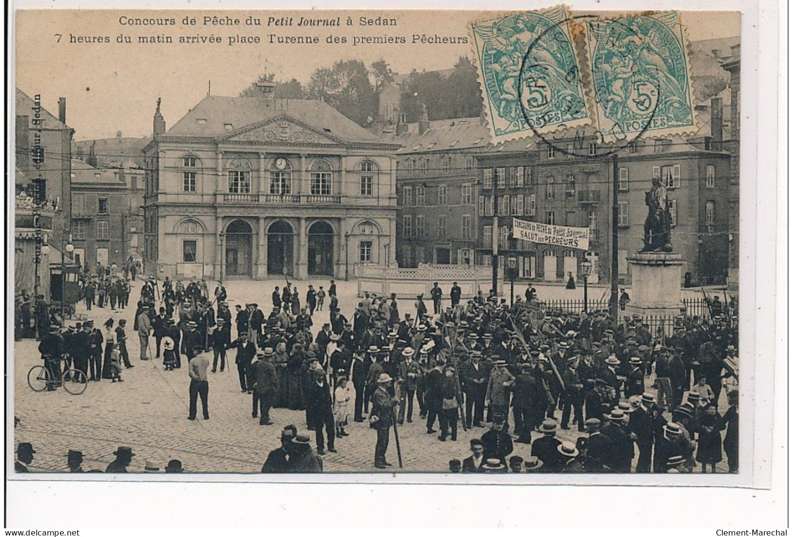 Concours De Pêche Du Petit Journal à SEDAN - 7 Heures Du Matin Arrivée Place Turenne Des 1ers Pêcheurs - Très Bon état - Sedan