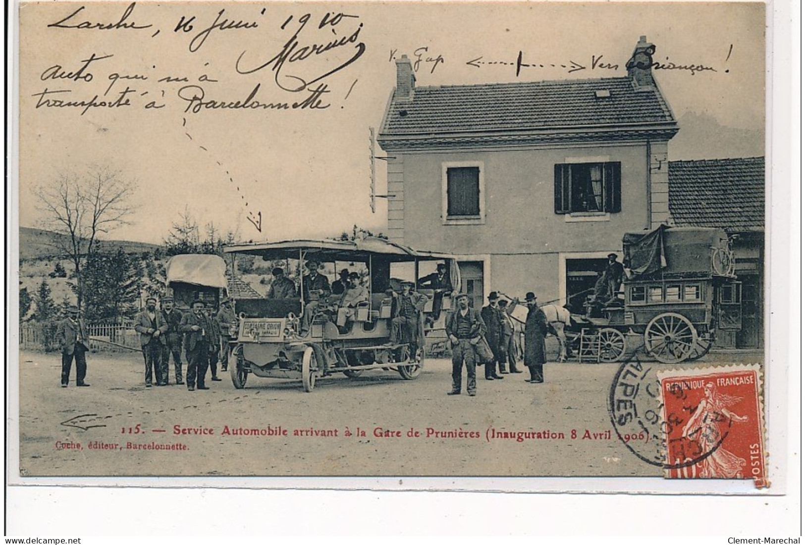 Service Automobile Arrivant à La Gare De PRUNIERES (Inauguration Le 8 Avril 1906) - Très Bon état - Briancon