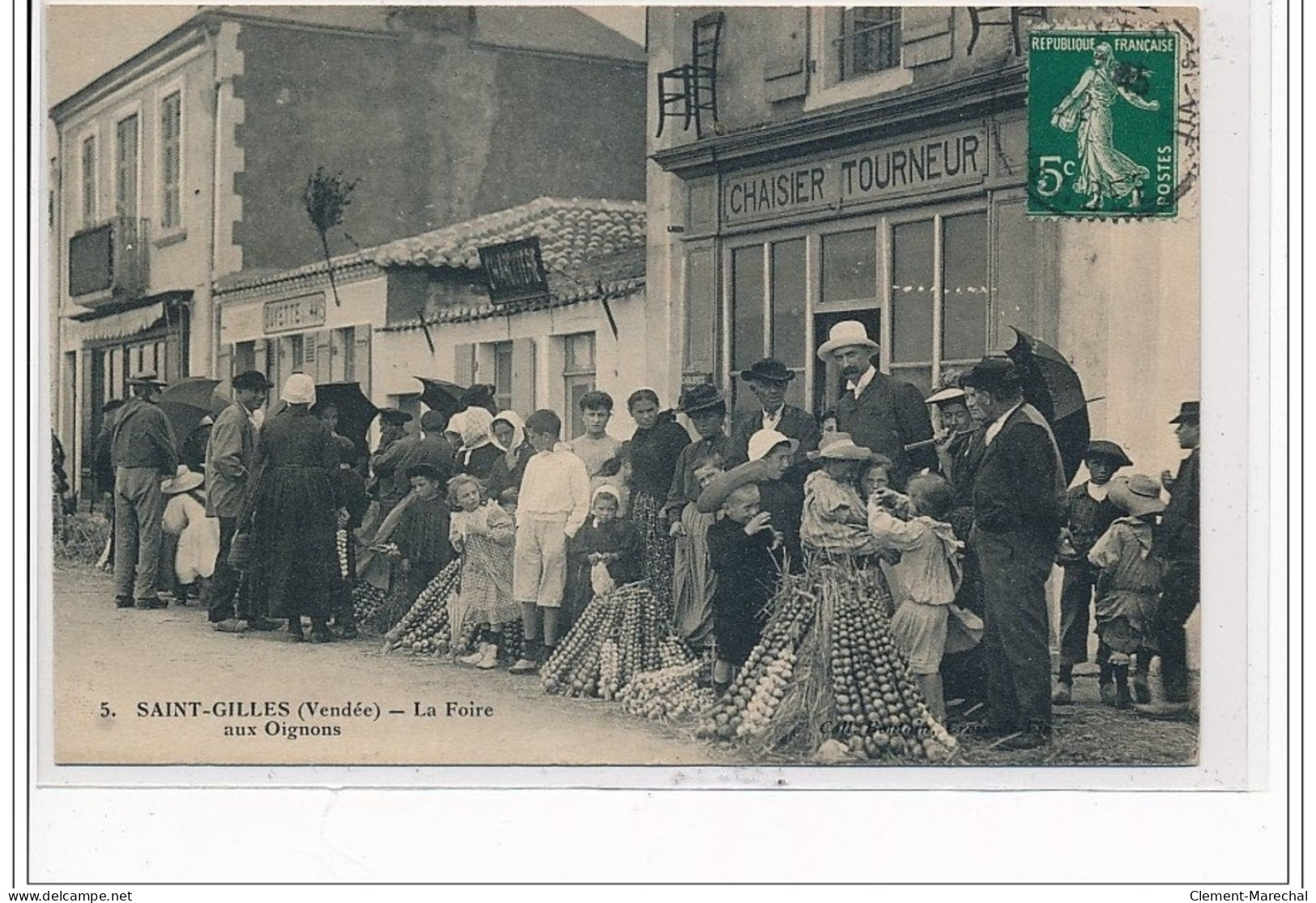 SAINT GILLES : La Foire Aux Oignons - Très Bon état - Saint Gilles Croix De Vie