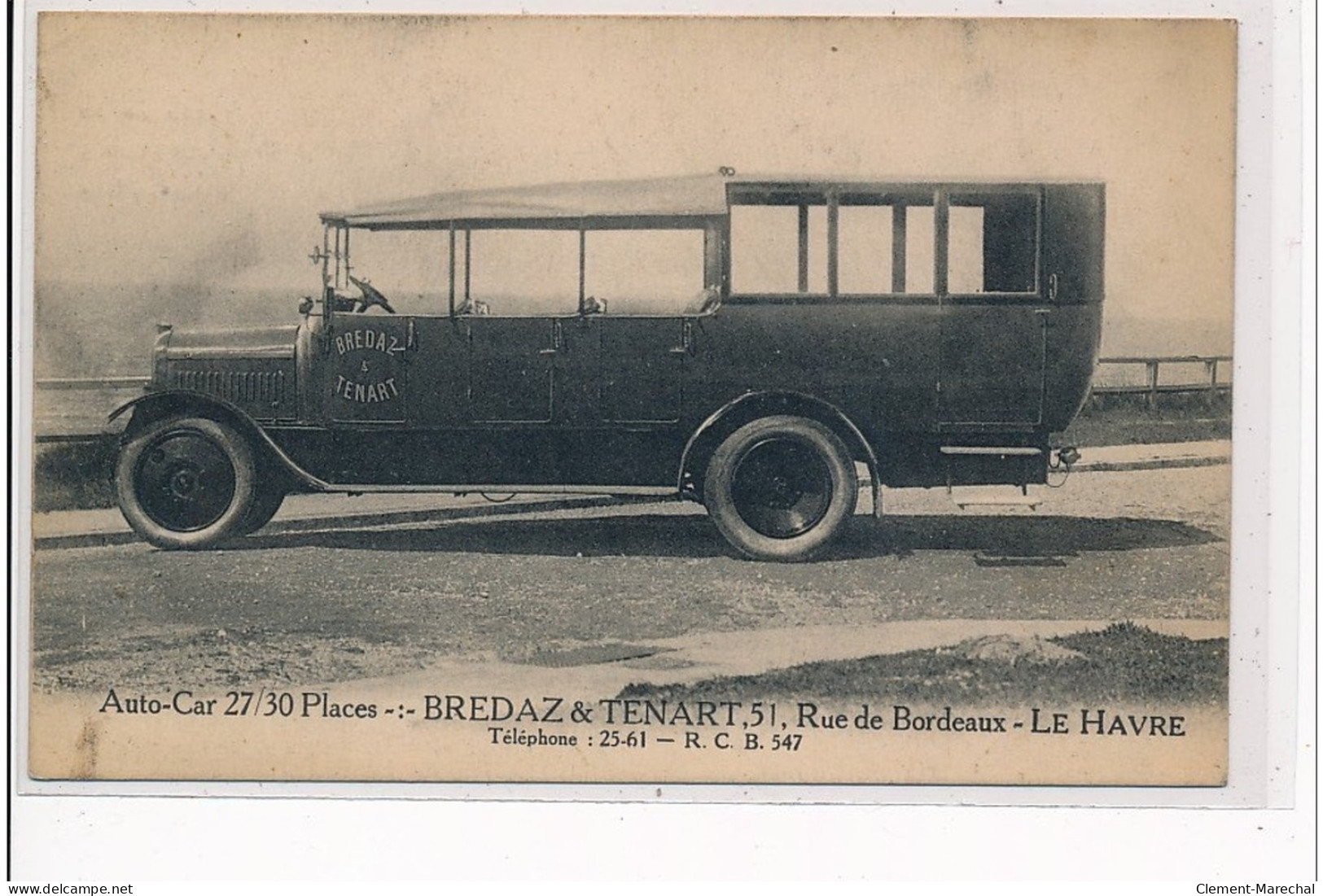 LE HAVRE - Autocar BREDAZ &amp; TENART , 51, Rue De Bordeaux - Très Bon état - Ohne Zuordnung