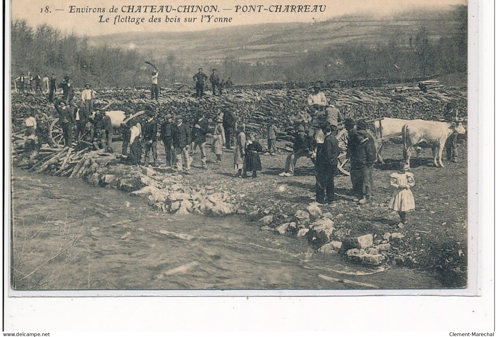 Environs De CHATEAU-CHINON - PONT-CHARREAU - Le Flottage Des Bois Sur L'Yonne - état - Altri & Non Classificati