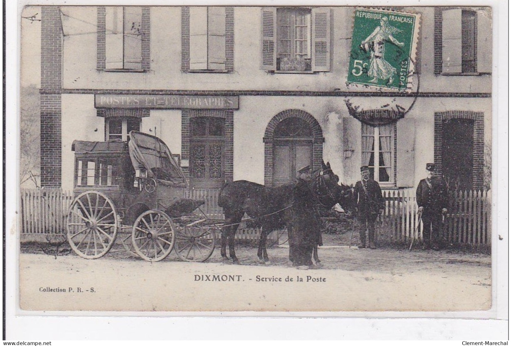 DIXMONT : Service De La Poste (diligence) - Bon état (un Léger Pli D'angle) - Dixmont