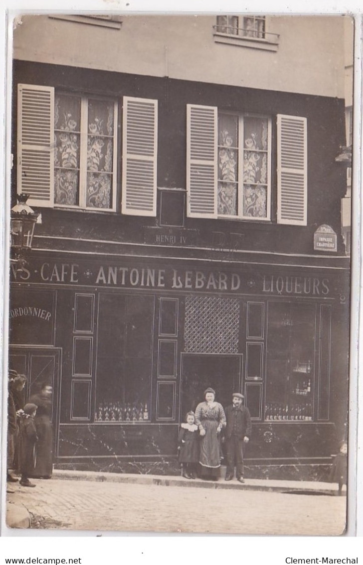 PARIS : Carte Photo Du Cordonnier Et Café Antoine Lebard (impasse Chartière) - Très Bon état - Distrito: 05
