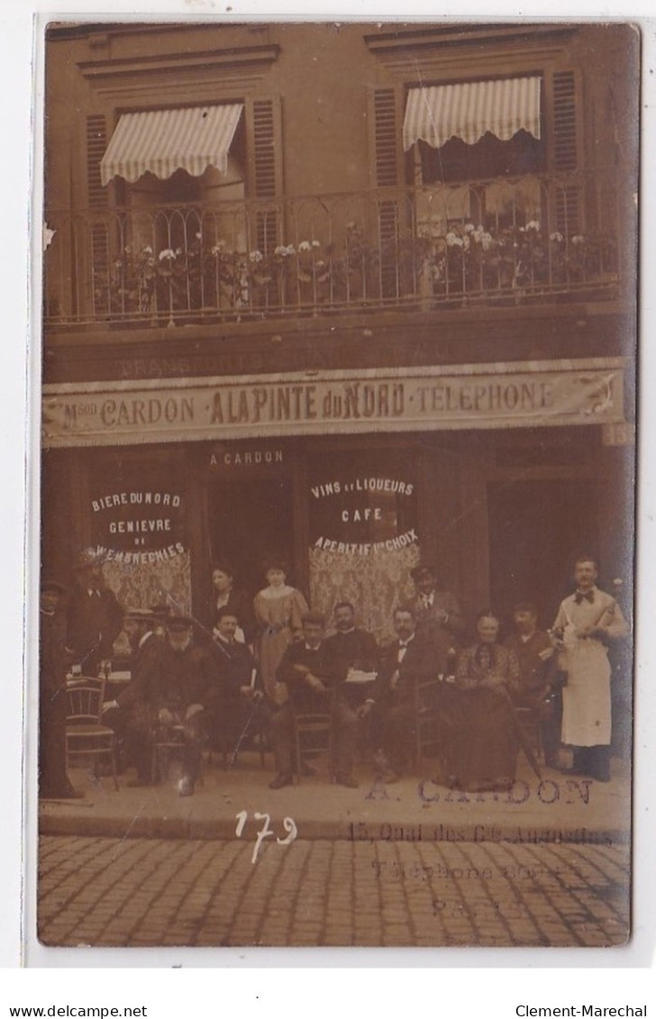 PARIS : Carte Photo Du Café """"a La Pinte Du Nord"""" CARDON (transport Par Eau) Au 15 Quai Des Grands Augustins - TBE - Distretto: 06