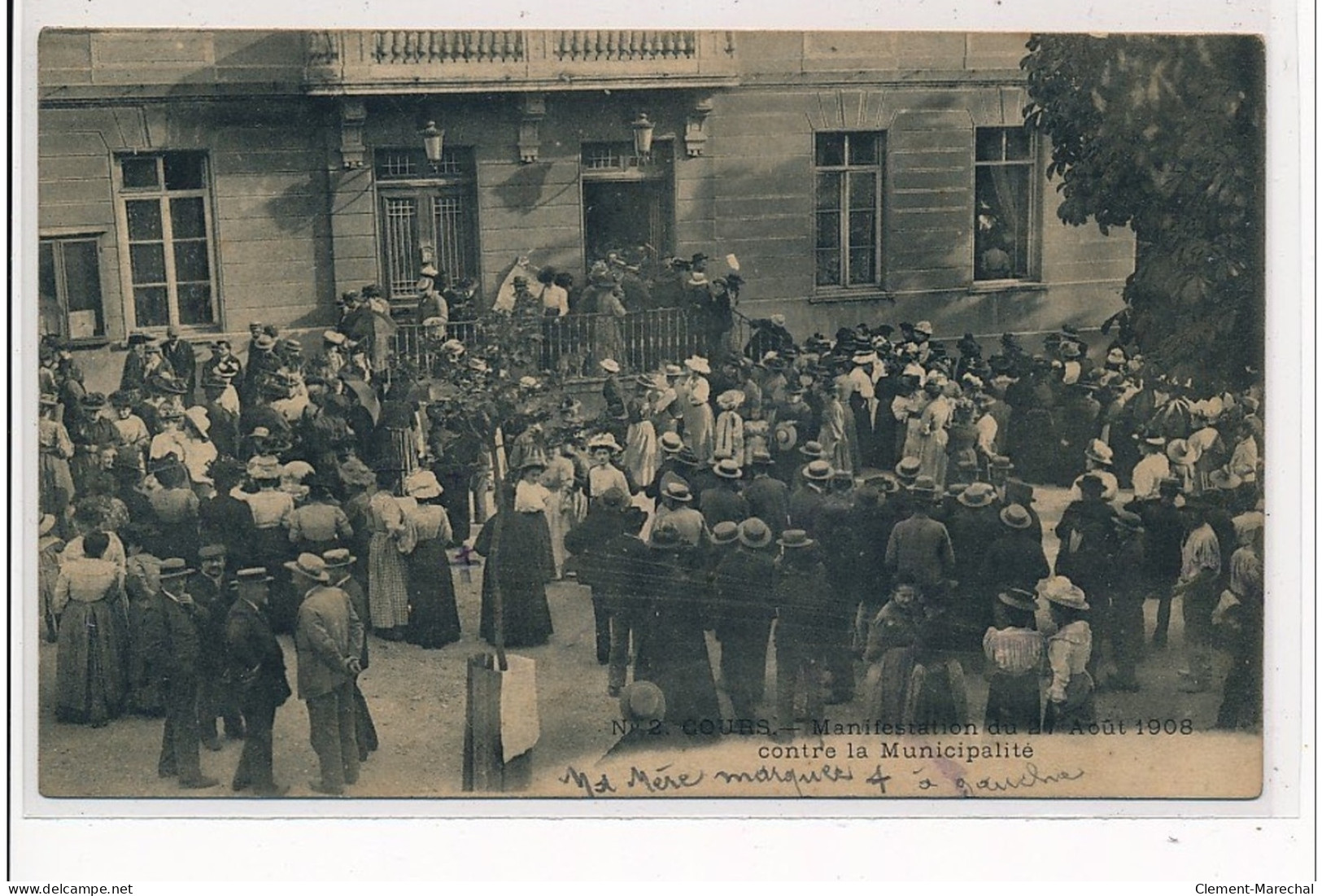 COURS - Manifestations Du 24 Août 1908 Contre La Municipalité - état - Cours-la-Ville