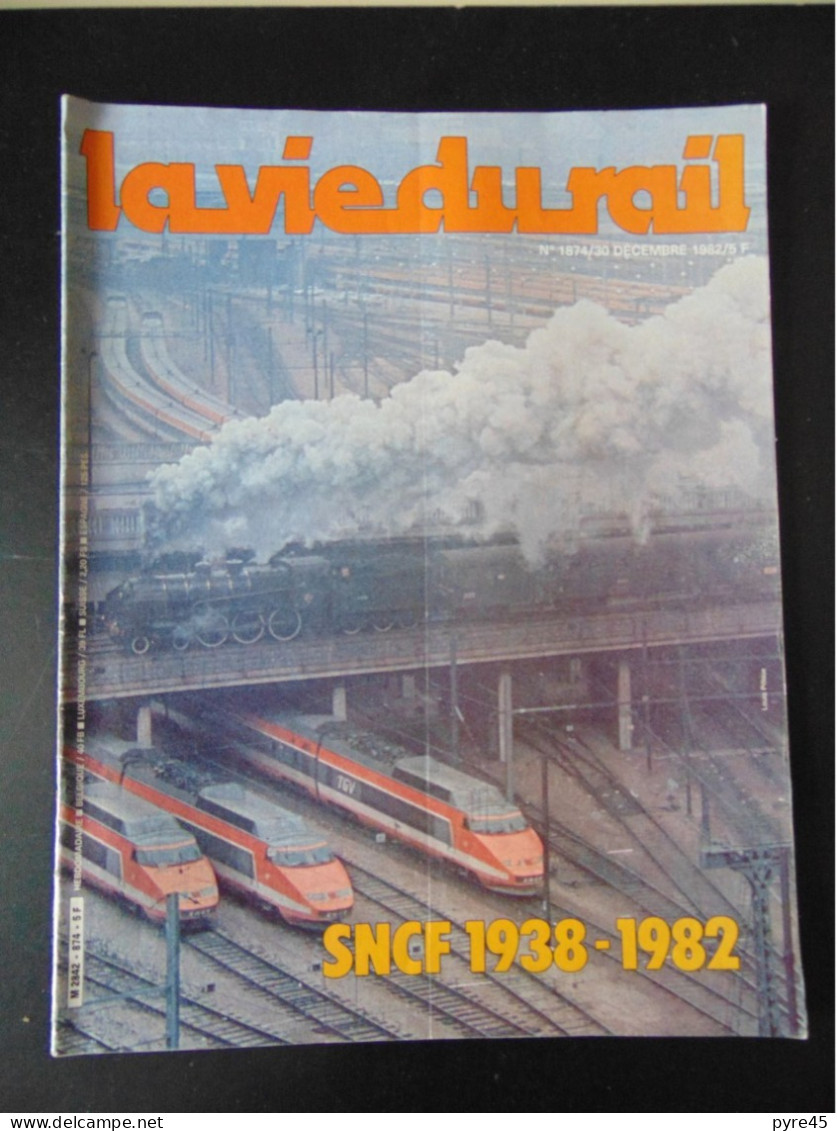 LA VIE DU RAIL N° 1874 DECEMBRE 1982 SNCF 1938 - 1982 - Trains