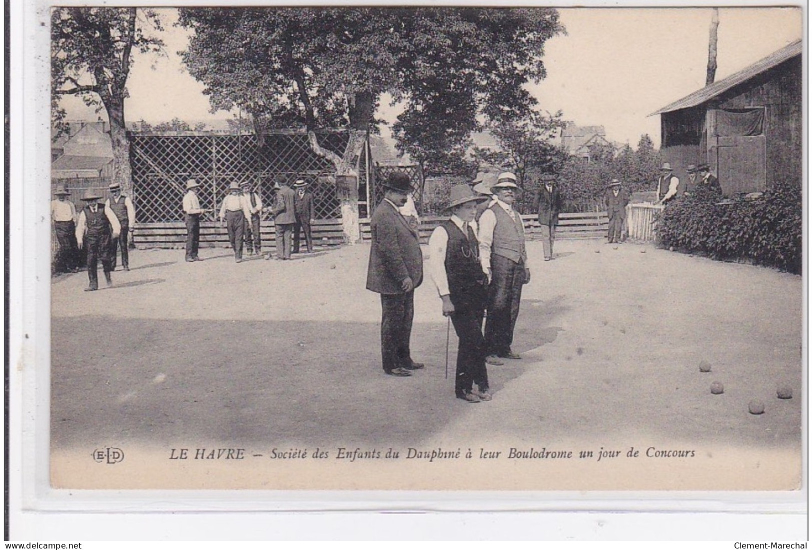 LE HAVRE : Société Des Enfants Du Dauphiné ) Leur Boulodrome (jeu De Boules) - Très Bon état - Ohne Zuordnung