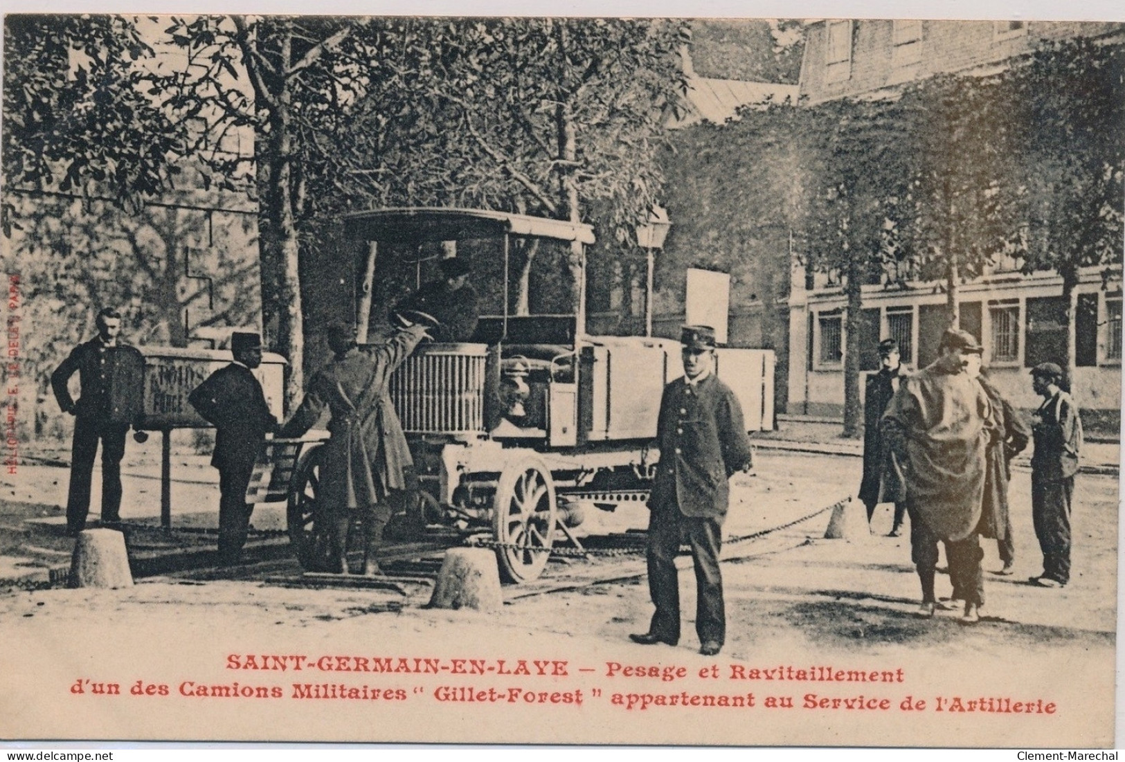 ST-GERMAIN-en-LAYE : Pesage Et Ravitaillement D'un Des Camions Militaires """"Gillet-Forest"""" - Très Bon état - St. Germain En Laye