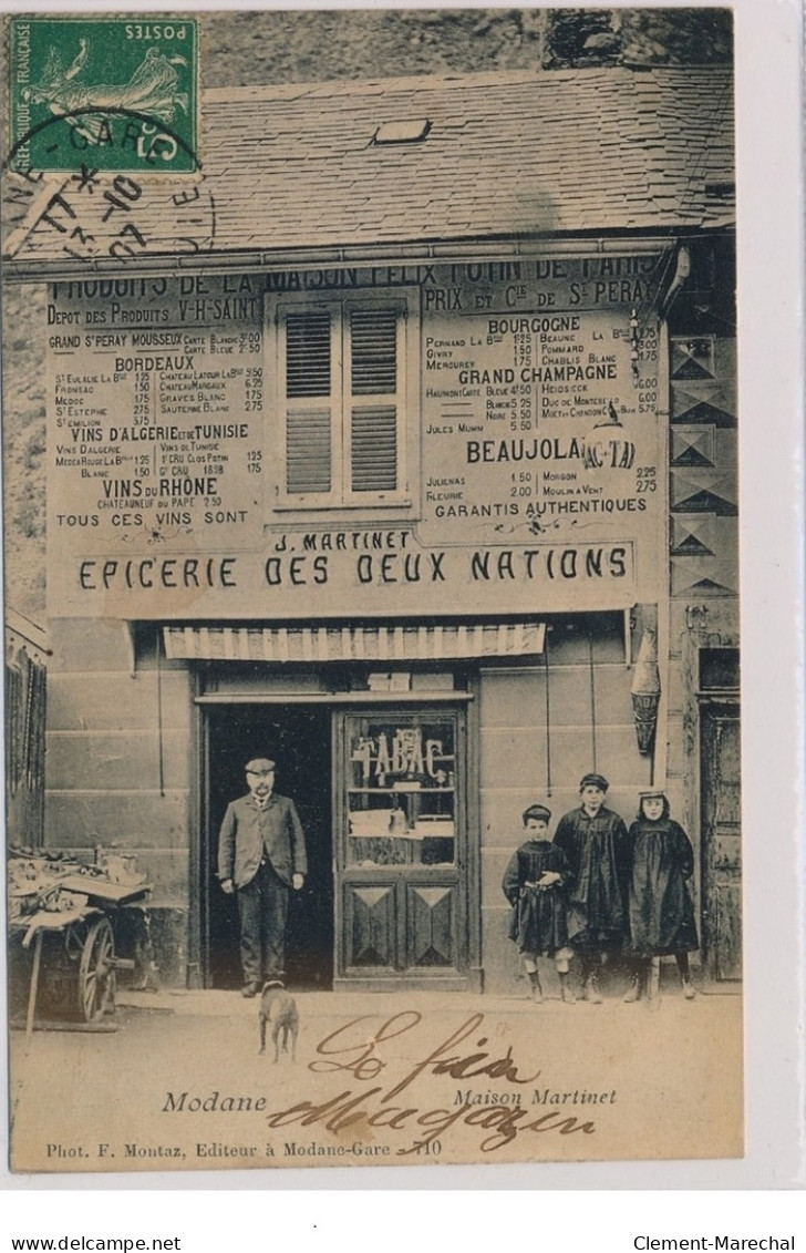 MODANE : Maison MARTINET, Epicerie Des Deux Nations - Très Bon état - Modane