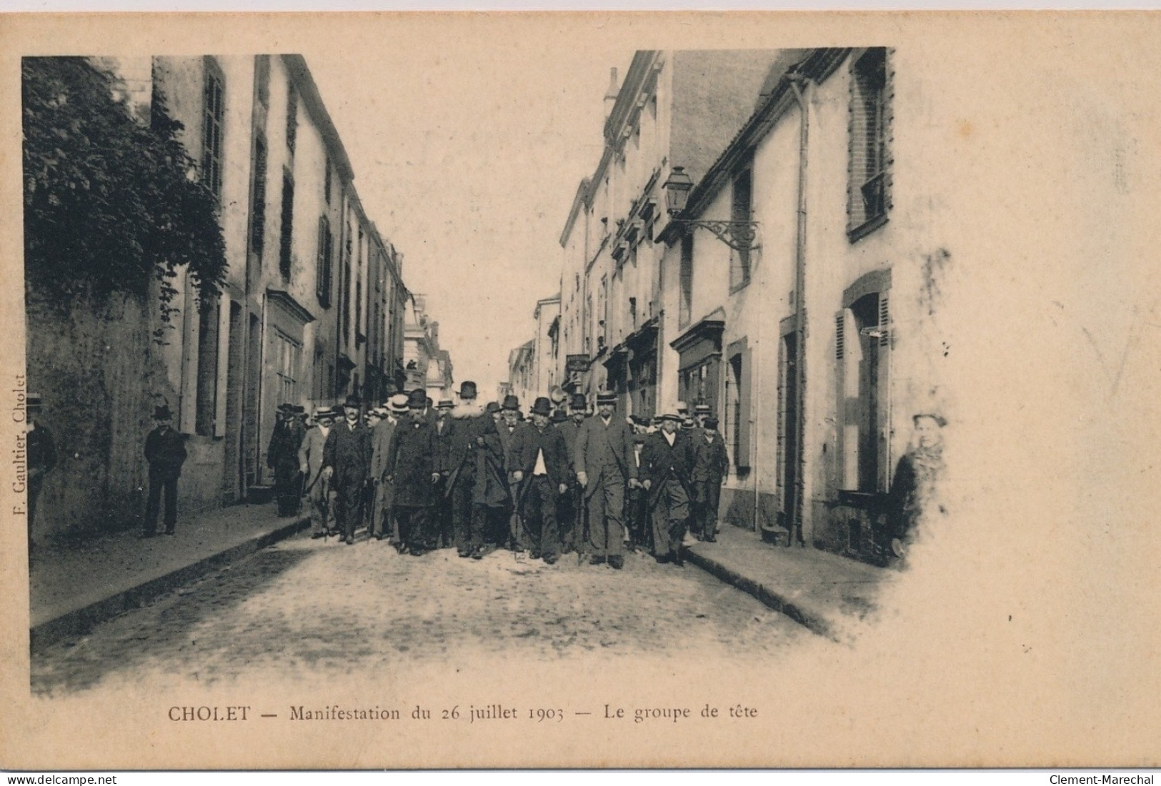 CHOLET : Manifestation Du 26 Juillet 1903, Le Groupe De Tête - Très Bon état - Cholet