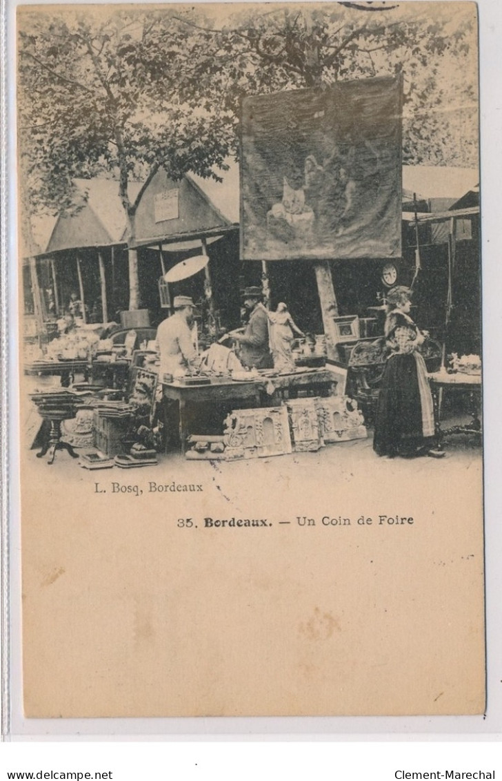 BORDEAUX : Un Coin De Foire - Très Bon état - Bordeaux