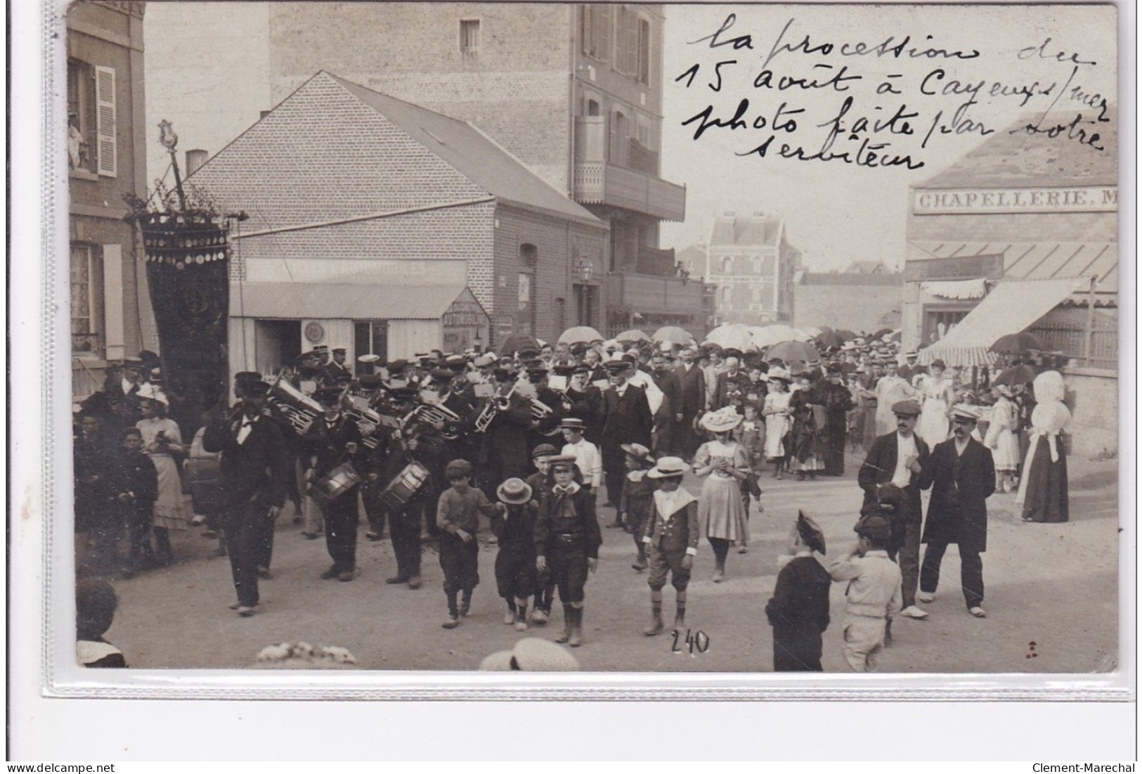 CAYEUX SUR MER : Carte Photo De La Procession Du 15 Aout Vers 1910 - Très Bon état - Cayeux Sur Mer