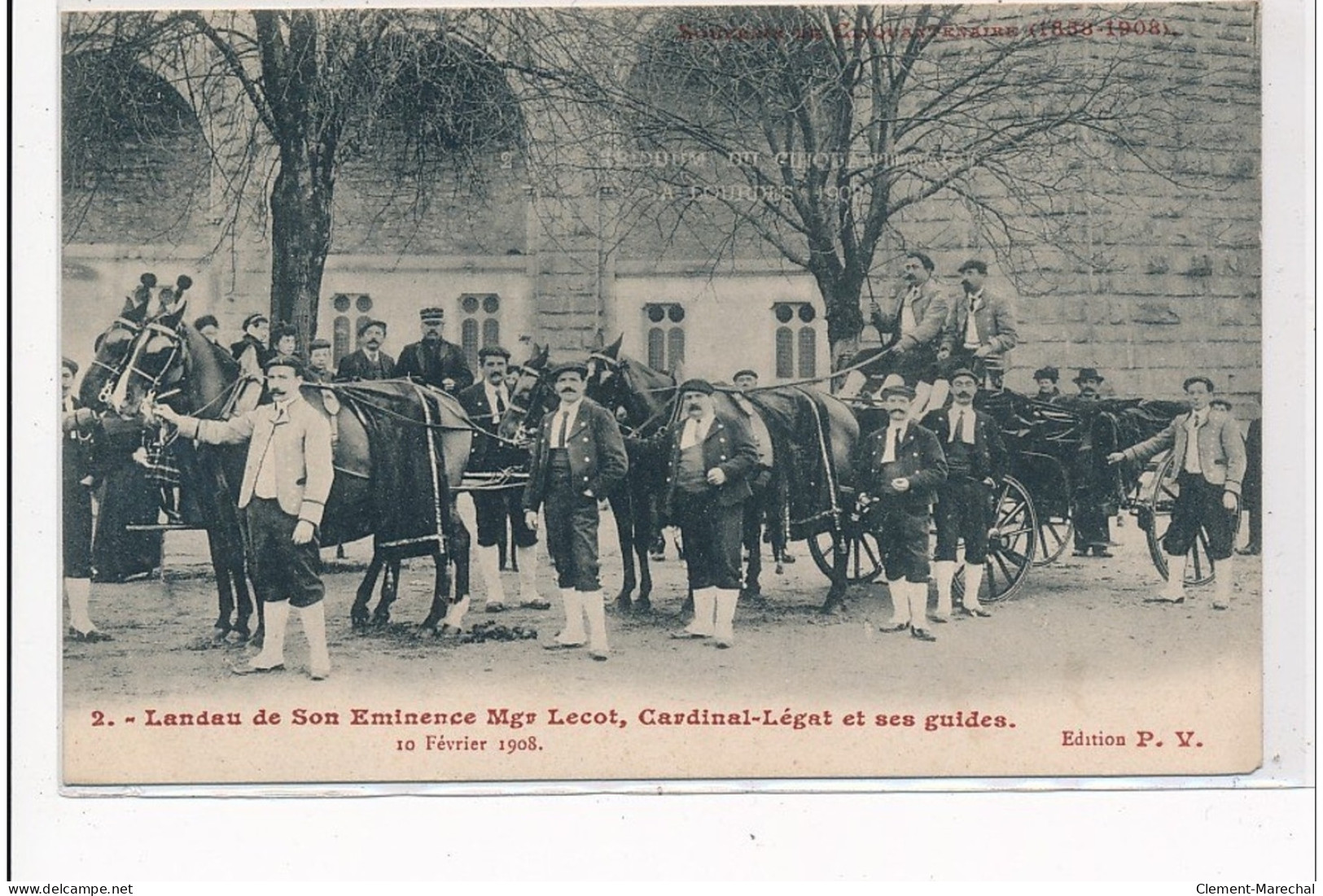 LOURDES : Landau De Son Eminence Mgr Lecot Cardinal-legat Et Ses Guides 10 Fev 1908 - Tres Bon Etat - Lourdes