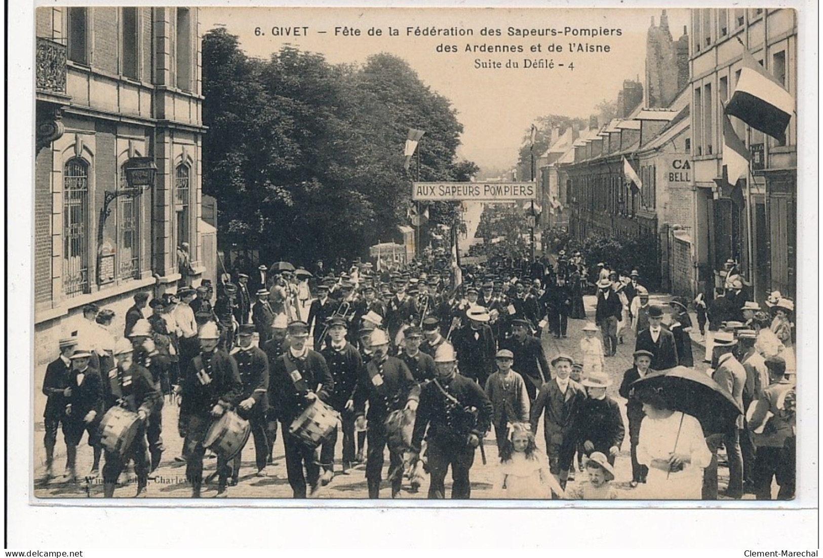 GIVET : Fete De La Federation Des Sapeurs-pompiers Des Ardennes Et De L'aisne Suite Du Défilé - Tres Bon Etat - Givet