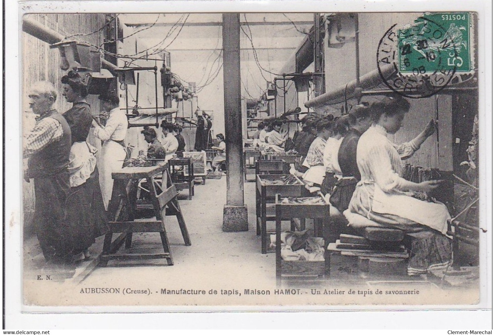 AUBUSSON : Manufacture De Tapis, Maison Hamot Un Atelier De Tapis De Savonnerie - Très Bon état - Aubusson