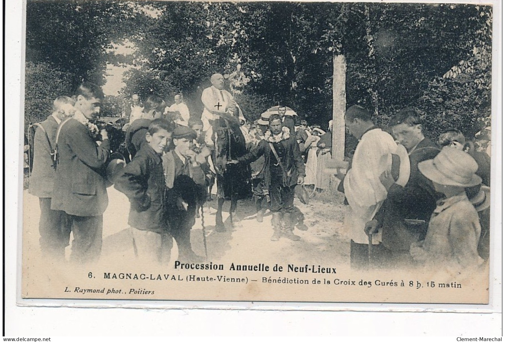 MAGNAC-LAVAL : Procession Annuelle De Neuf-lieux Benediction De La Croix Des Curés à 8h15 Matin - Tres Bon Etat - Autres & Non Classés