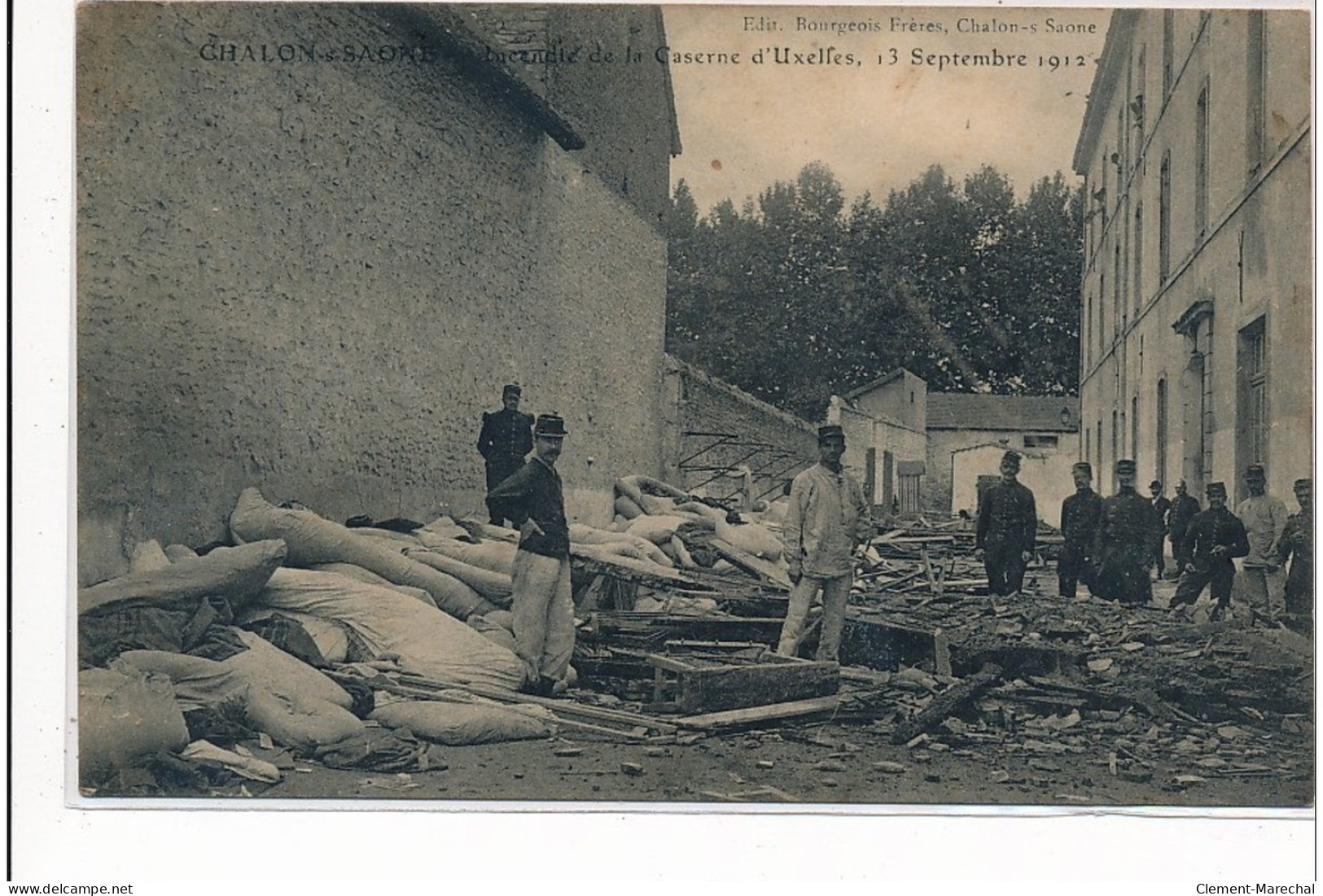 CHALON-sur-SAONE : Incendie De La Caserne D'uxelles, 13 Septembre 1912 - Etat - Chalon Sur Saone