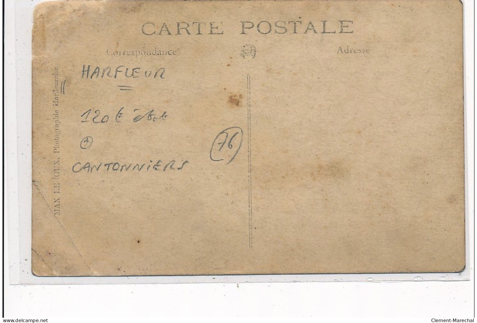 HARFLEUR : Cantonniers - Etat - Harfleur