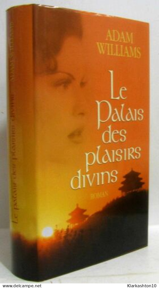 Le Palais Des Plaisirs Divins - Other & Unclassified