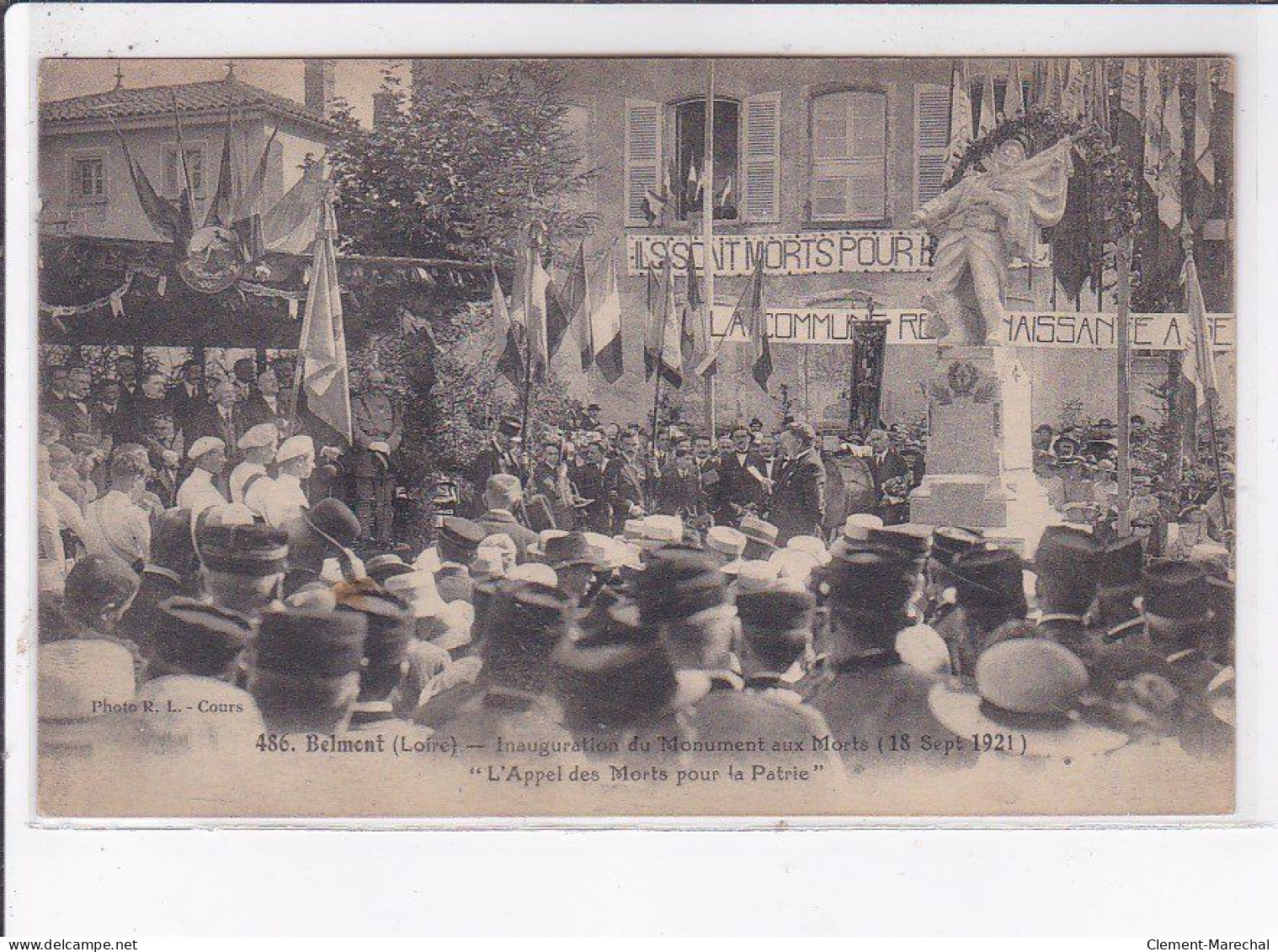 BELMONT: Inauguration Du Monument Aux Morts 1921 L'appel Des Morts Pour La Patrie - Très Bon état - Belmont De La Loire