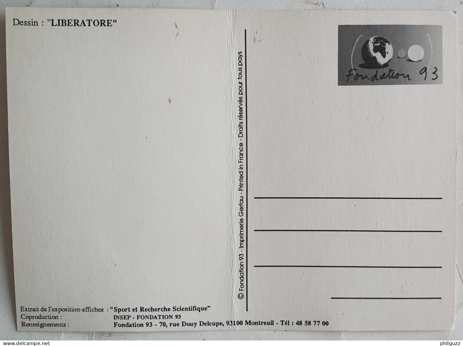 CARTE POSTALE LIBERATORE - FONDATION 93 - HALTEROPHYLE ETAT MOYEN - Bandes Dessinées