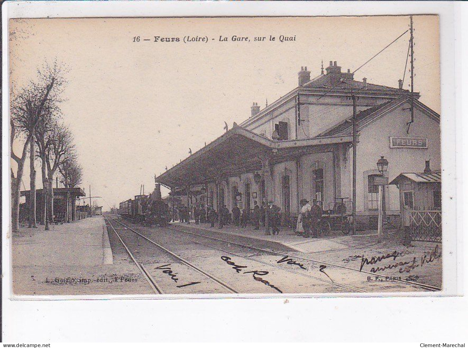 FUERS: La Gare, Sur Le Quai - Très Bon état - Feurs