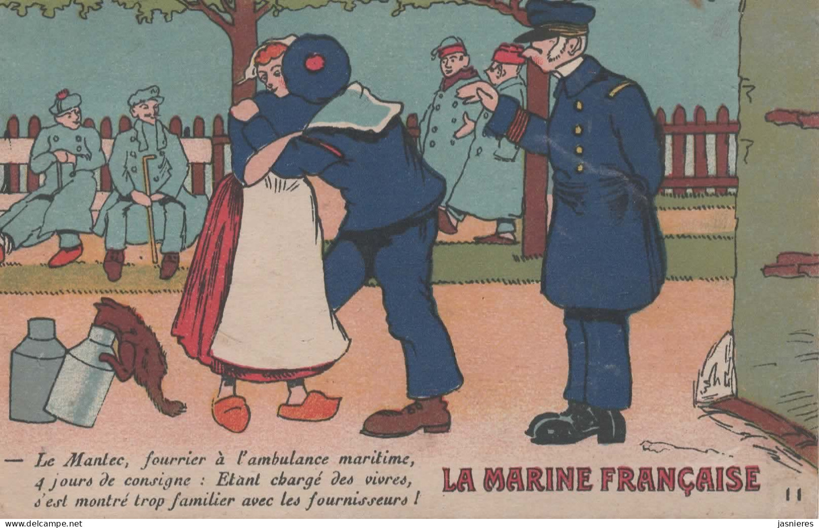 CPA La Marine Française - Marins - N°11 - Le Mendec, Fourrier à L'ambulance Maritime, 4 Jours De Consigne - Humoristiques