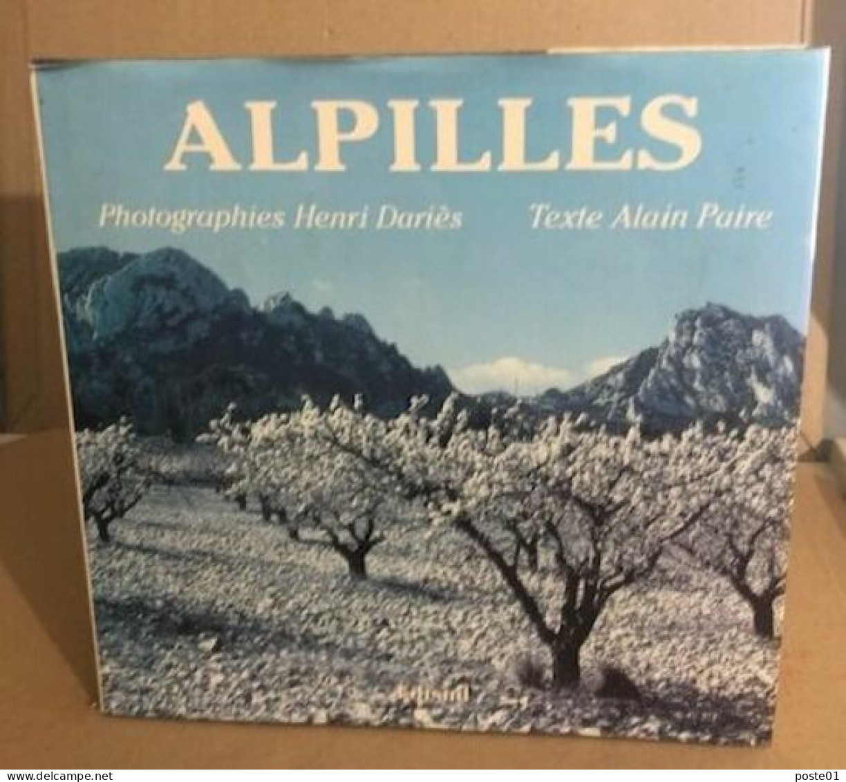Alpilles / Photographies De Henri Daries - Non Classés