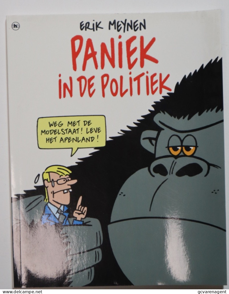 PANIEK IN DE POLITIEK DOOR ERIK MEYEN MET VERHOFSTAD ALS HOOFDFIGUUR.  MOOIE STAAT. ZIE AFBEELDINGEN - Autres & Non Classés