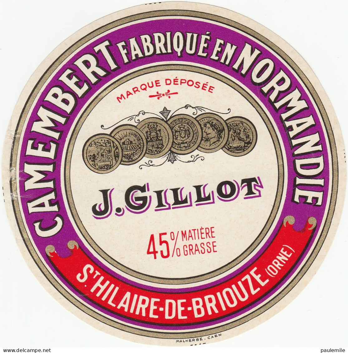 ETIQUETTE DE  CAMEMBERT GILLOT ST HILAIRE DE BRIOUZE - Fromage