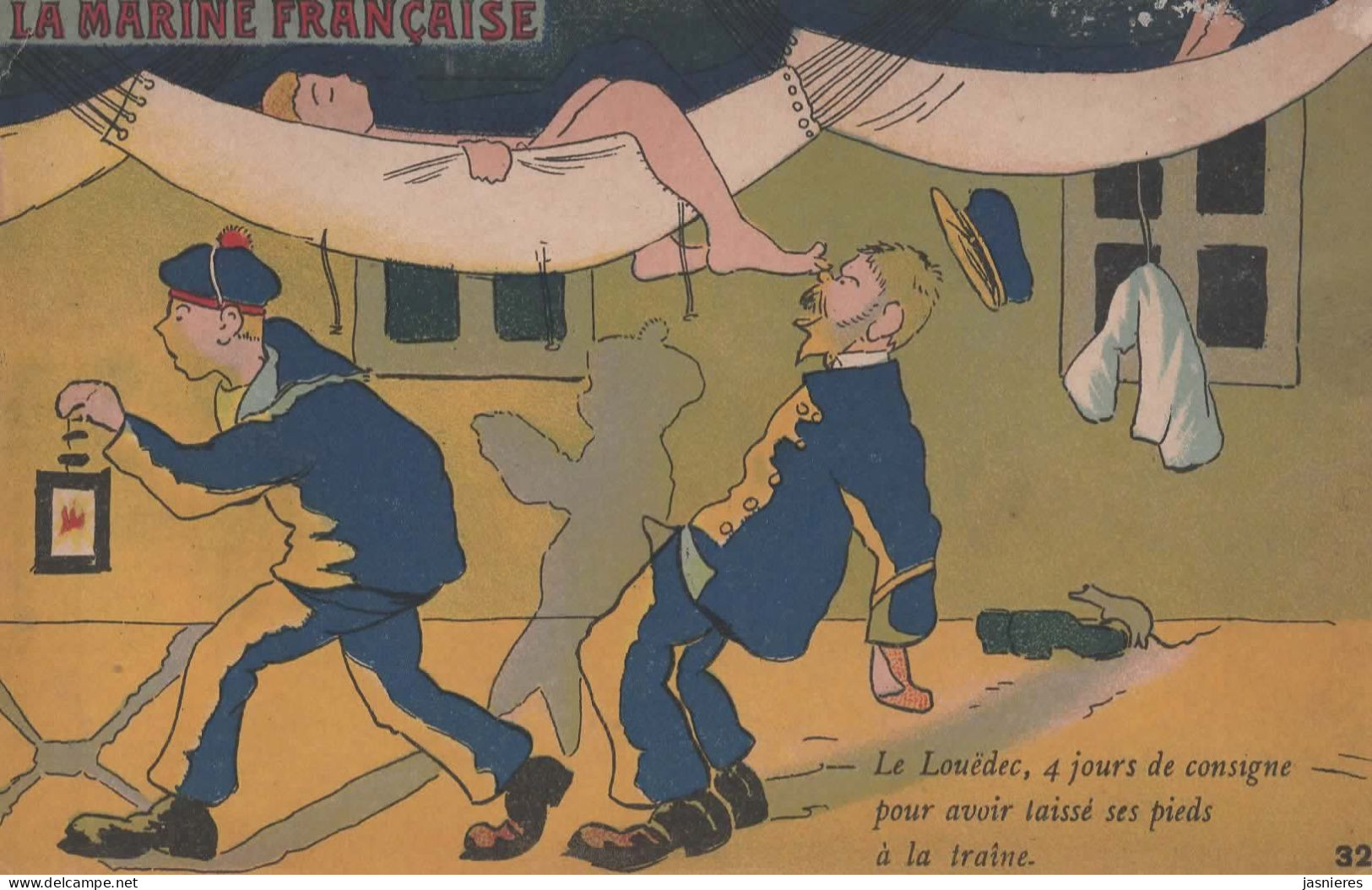 CPA La Marine Française - Marins - N°32 - Le Louédec, 4 Jours De Consigne Pour Avoir Laissé Ses Pieds à La Traîne - Humour