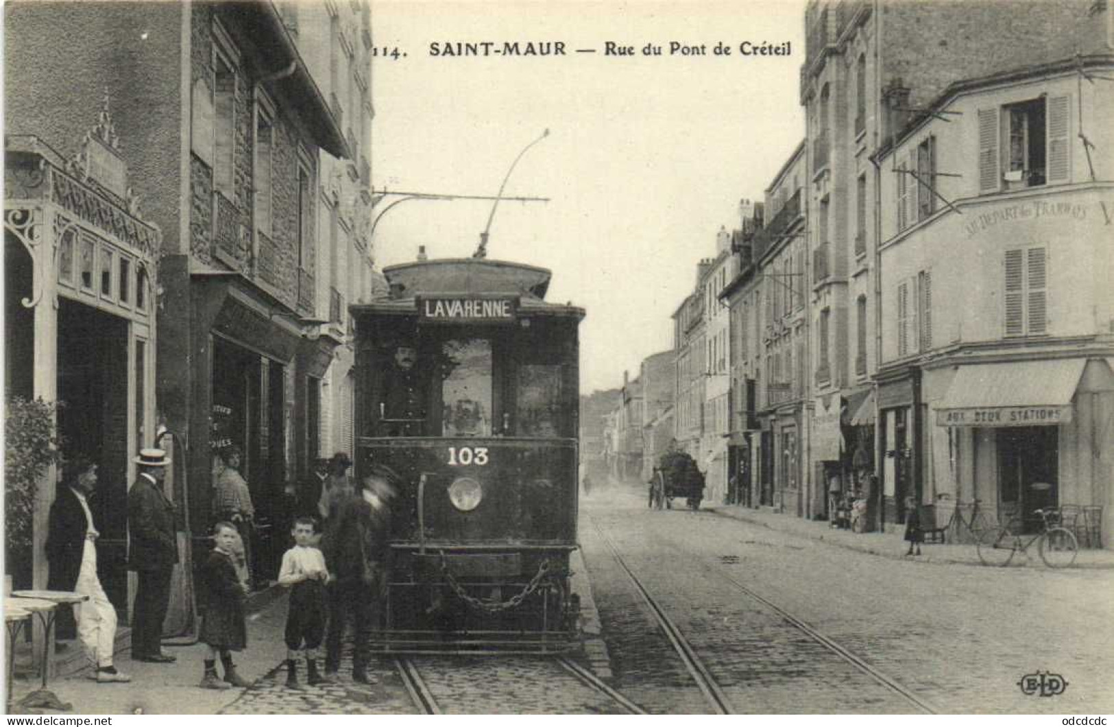 SAINT MAUR  Rue Du Pont De Creteil Animée TRAM 103 La Varenne Gros Plan Café Aux Deux Stations  RV - Saint Maur Des Fosses