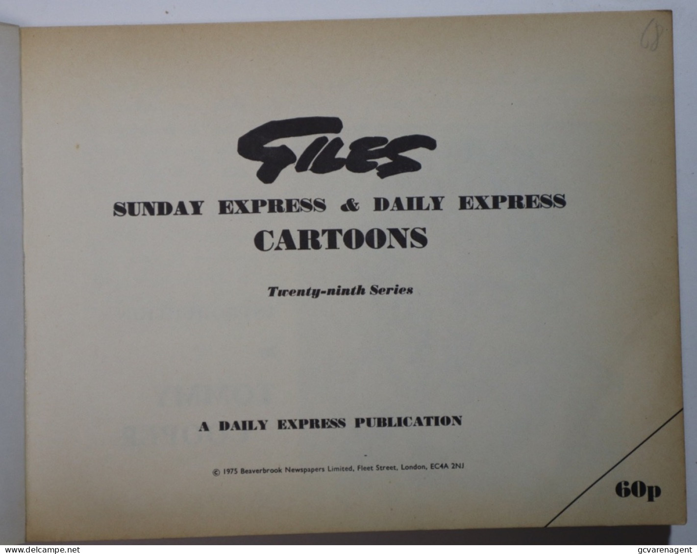 GILES - SUNDAY EXPRESS & DAILY EXPRESS CARTOONS - TWENY NINTH SERIE  1975.   MOOIE STAAT  ZIE AFBEELDINGEN - Cómics De Periódicos