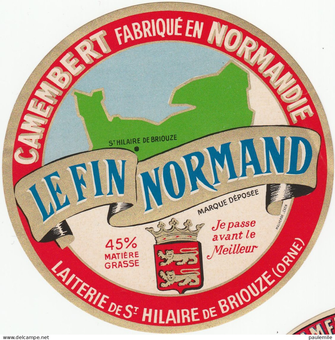 ETIQUETTE DE  CAMEMBERT BISSON ST HILAIRE DE BRIOUZE LE FIN NORMAND - Fromage