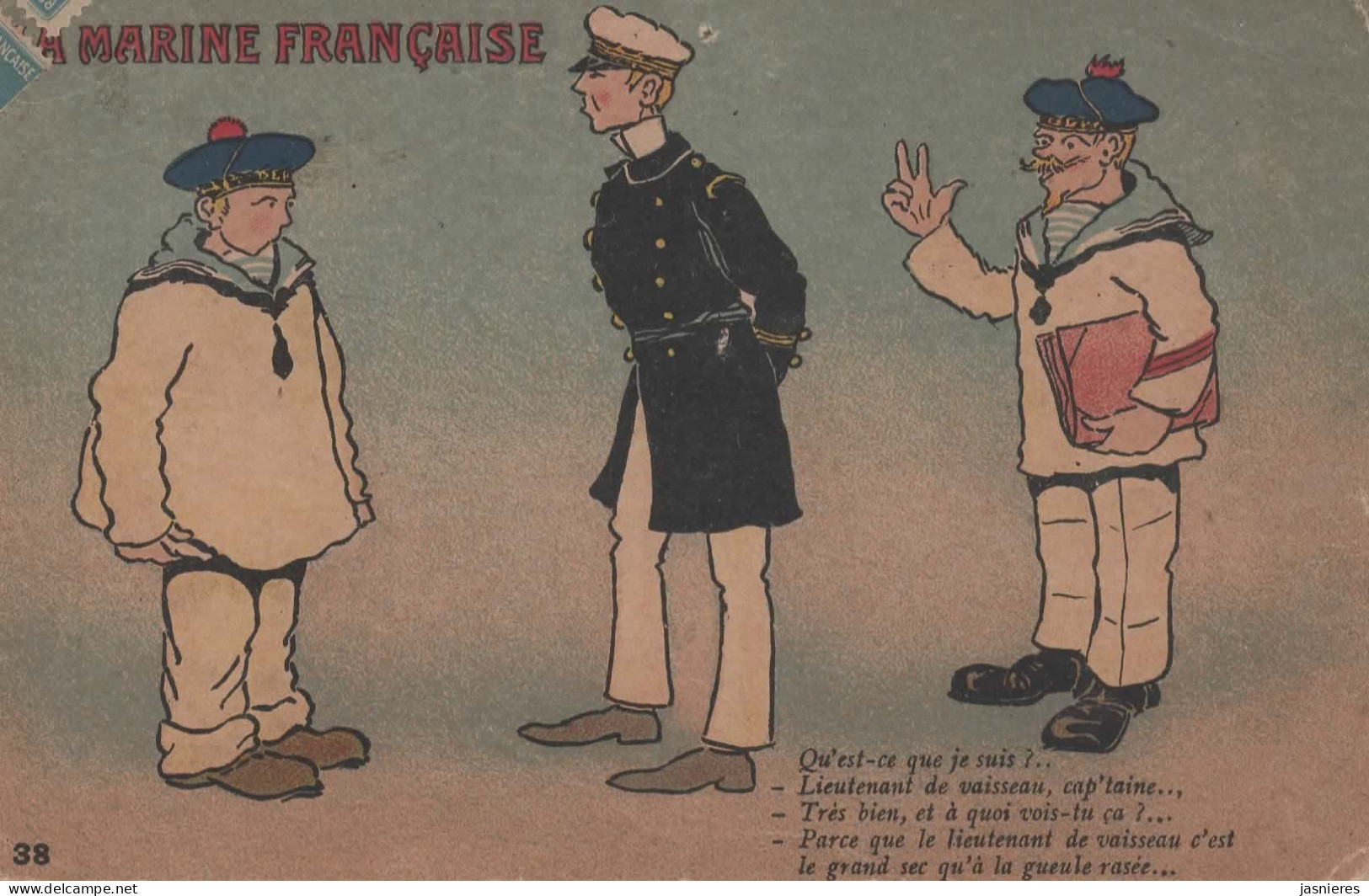 CPA La Marine Française - Marins - N°38 - Qu'est Ce Que Je Suis , Lieutenant De Vaisseau, Cap'taine ...... - Humor