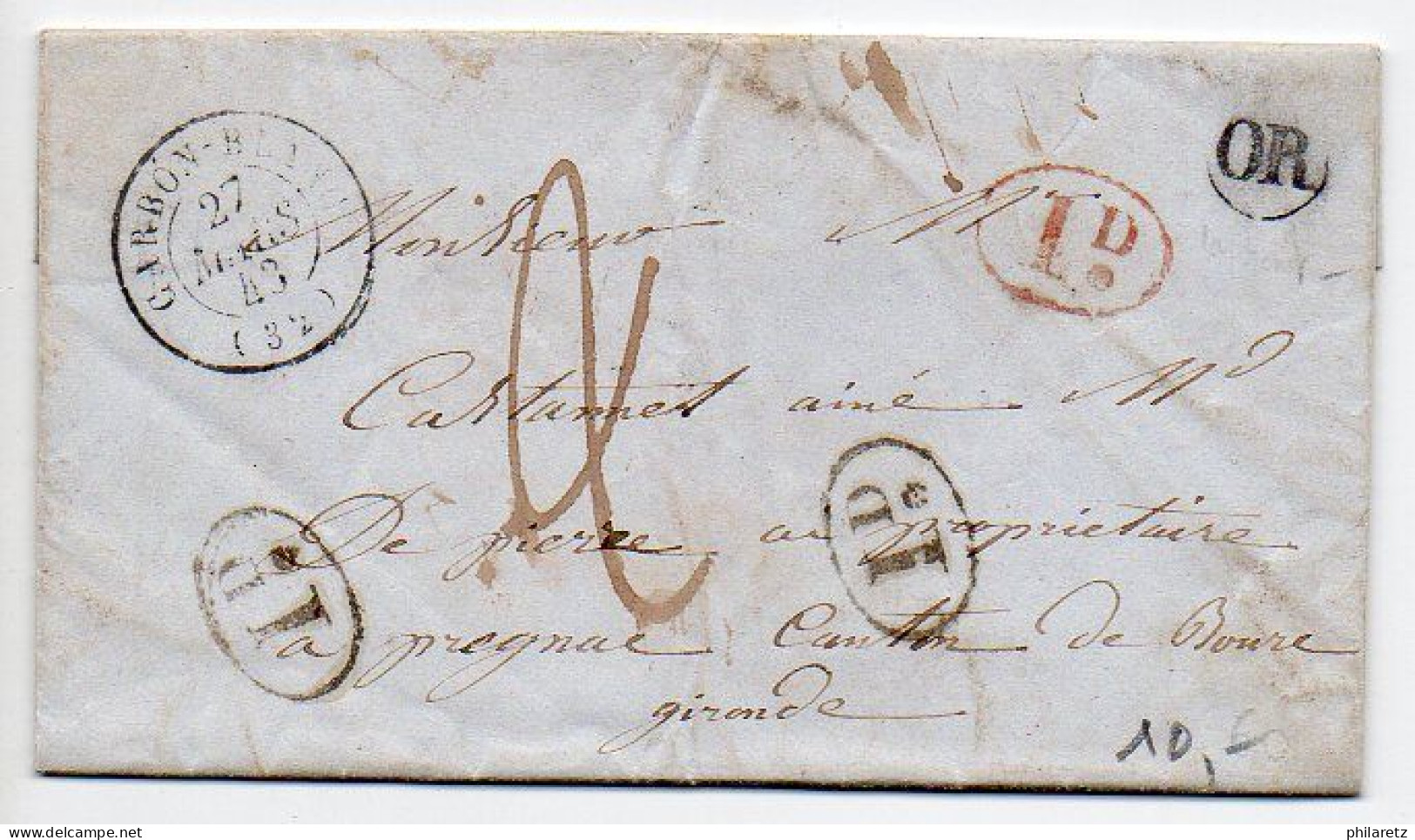 Lettre De 1843 De Carbon-blanc (Gironde) - Cachet 1D (1 Décime) En Rouge Et En Noir - 1801-1848: Precursores XIX
