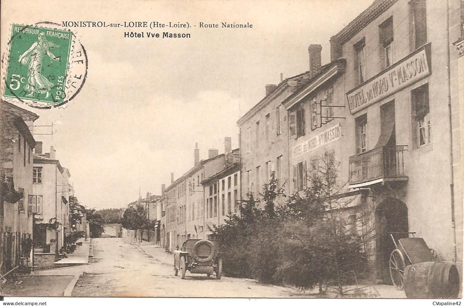 MONISTROL-sur-LOIRE (43) Route Nationale - Hôtel Veuve Masson En 1909 - Monistrol Sur Loire