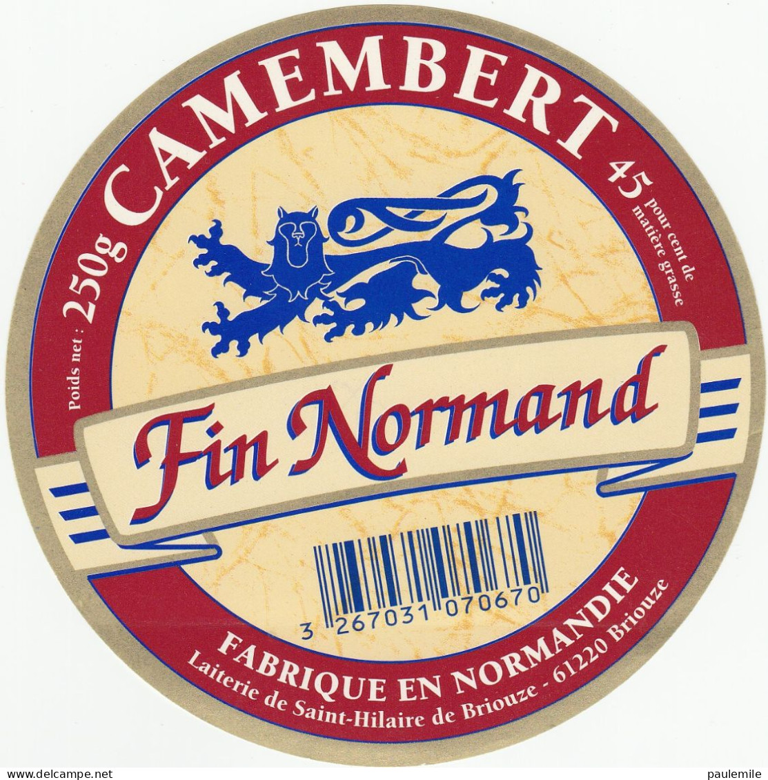 ETIQUETTE DE  CAMEMBERT BISSON ST HILAIRE DE BRIOUZE LE FIN NORMAND - Quesos