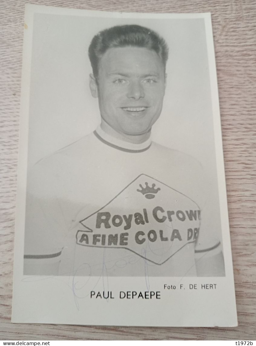 Autograph Cyclisme Cycling Ciclismo Ciclista Wielrennen Radfahren DEPAEPE PAUL (Royal Crown 1961) - Ciclismo