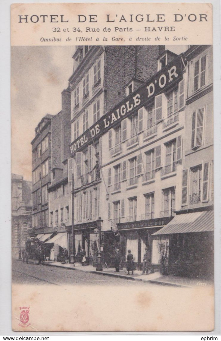 Le Havre Hôtel De L'Aigle D'Or Rue De Paris - Ohne Zuordnung