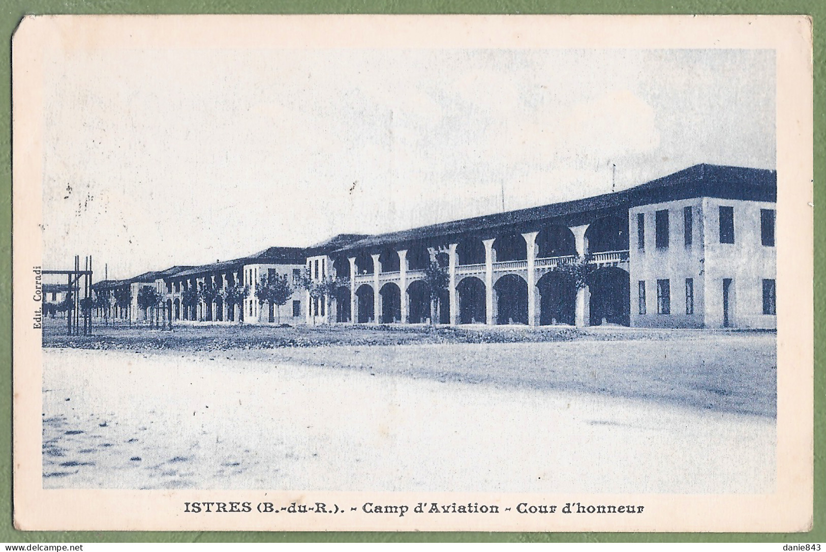 CPA  - BOUCHES DU RHONE - ISTRES - CAMP D'AVIATION - COUR D'HONNEUR - Istres