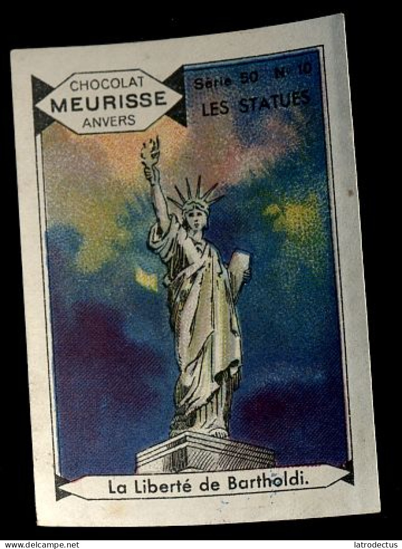 Meurisse - Ca 1930 - 50 - Les Statues - 10 - La Liberté De Bartholdi - Other & Unclassified