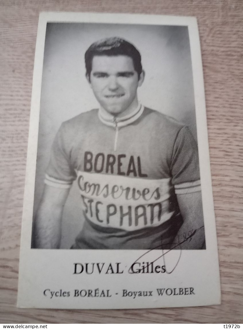 Autograph Cyclisme Cycling Ciclismo Ciclista Wielrennen Radfahren DUVAL GILLES (Boreal 1967) - Wielrennen