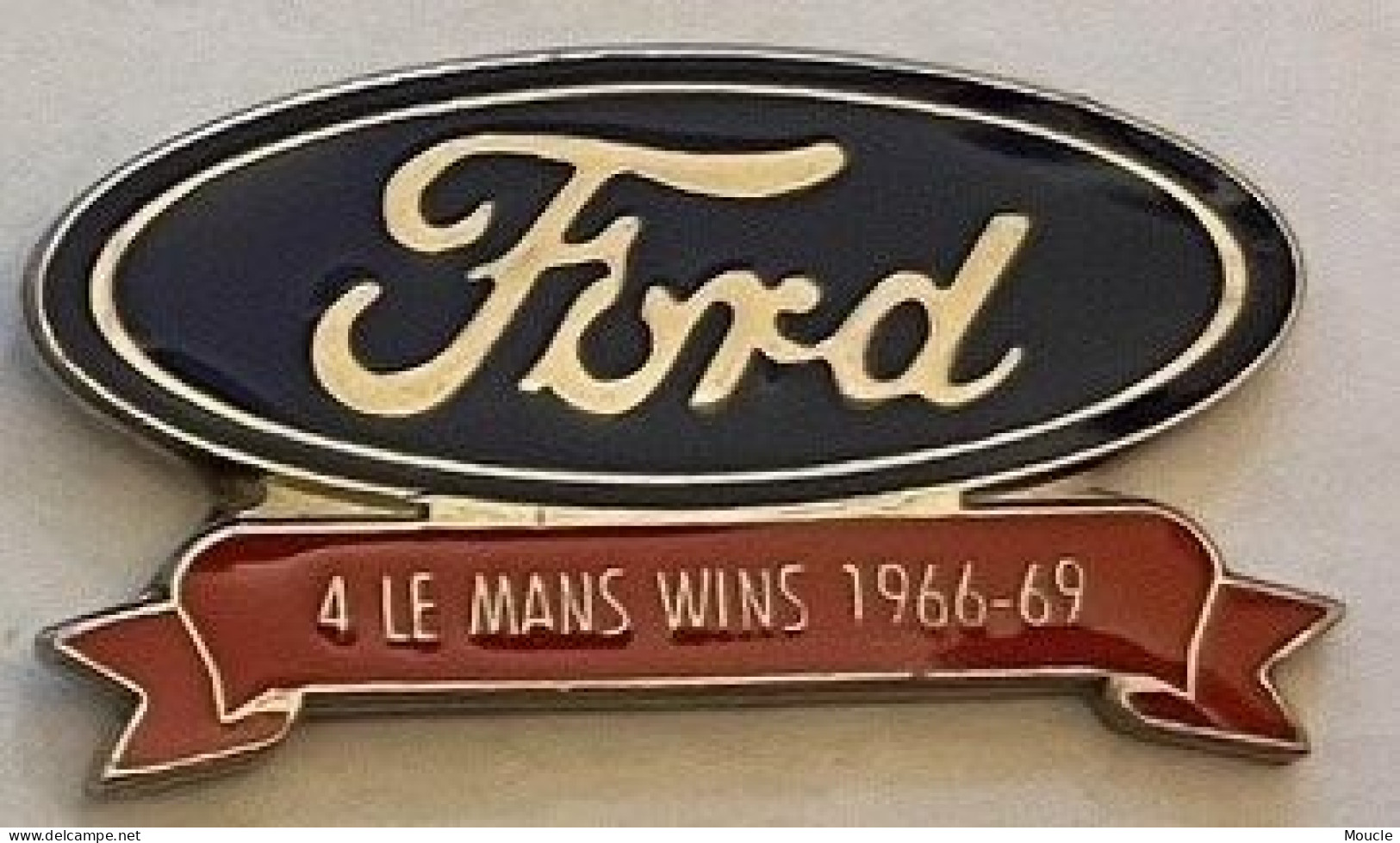 LOGO FORD - VOITURE - CAR - AUTOMOBILE - AUTO - 4 LE MANS WINS 1966 - 69 - FRANCE - VAINQUEUR - VICTORY - VICTOIRE -(34) - Ford