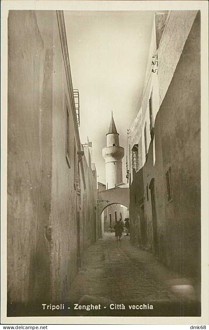 LIBYA / LIBIA - TRIPOLI - ZENGHER - CITTA' VECCHIA - CARTOLINA FOTOGRAFICA / RPPC POSTCARD - 1920s (12559) - Libye