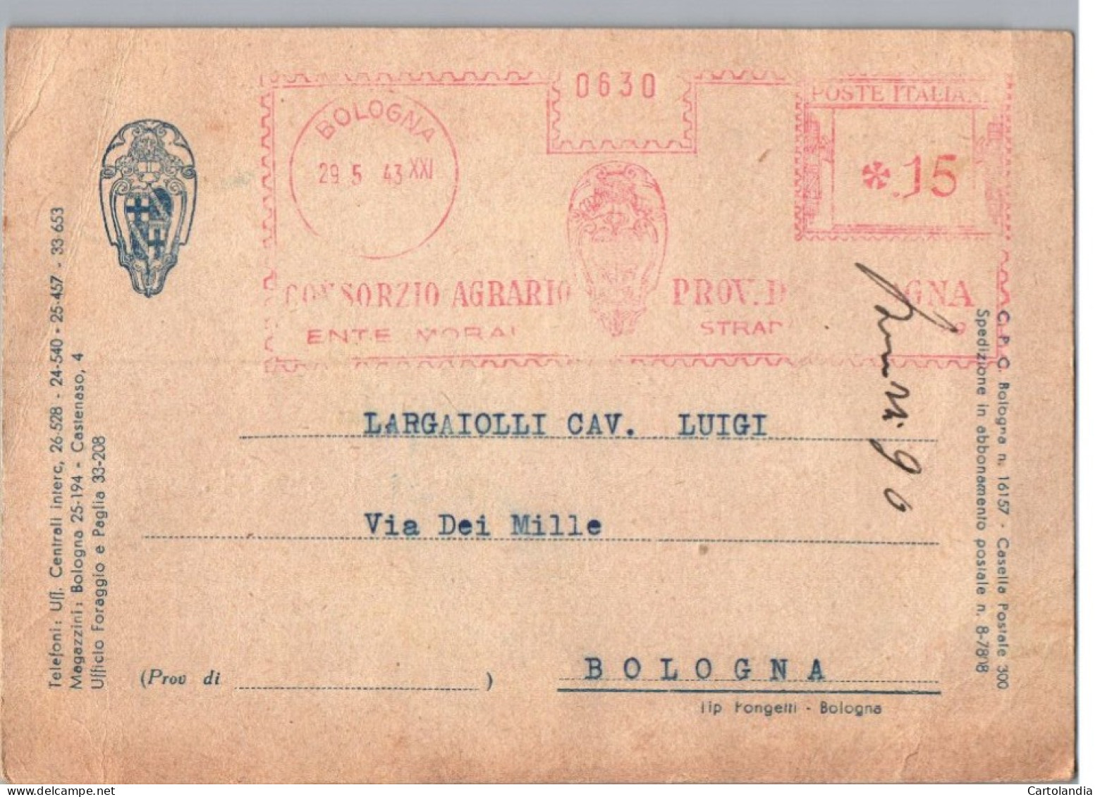 ITALIA 1943   -   Annullo Meccanico Rosso (EMA) CONSORZIO AGRARIO PROV. DI BOLOGNA - Franking Machines (EMA)