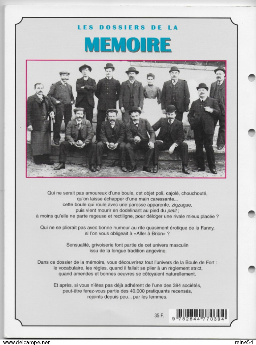 Les Dossiers De La Mémoire N° 2 Un Siècle En ANJOU -La Boule De Fort -J. Sigot 2000  Edit. C.M.D. 49 Montreuil Bell - Pays De Loire