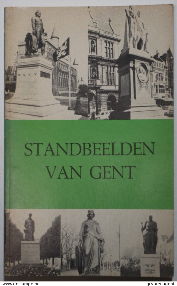 STANDBEELDEN VAN GENT - KAREL HAERENS 1977 - 120 BLZ  -  19 X 12 CM    MOOIE STAAT  ZIE AFBEELDINGEN - Gent