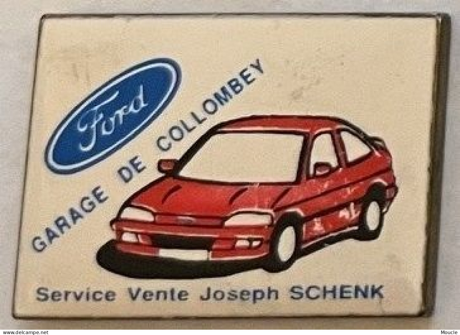 GARAGE FORD DE COLLOMBEY - SUISSE - SCHWEIZ - SWITZERLAND - SERVICE VENTE JOSEPH SCHENK - CANTON DU VALAIS  - (34) - Ford