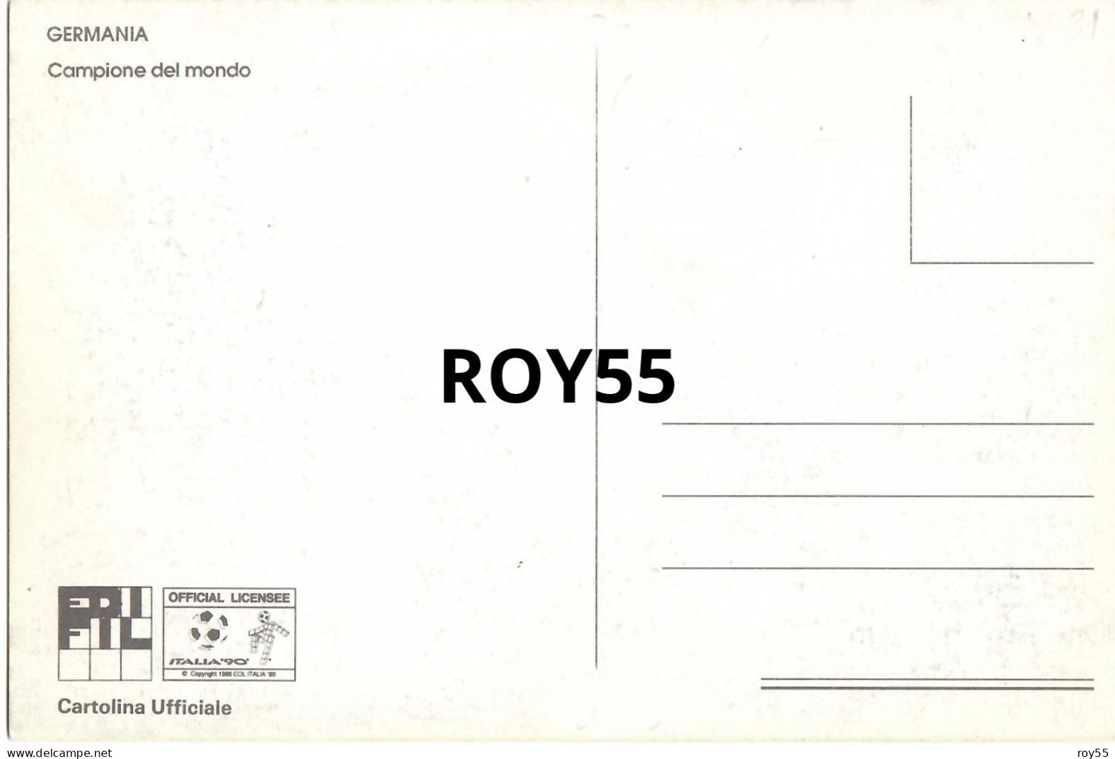 Football Calcio Germania Campione Del Mondo Cartolina Ufficiale Italia 90 Foto Squadra Germania (v.retro) - Football